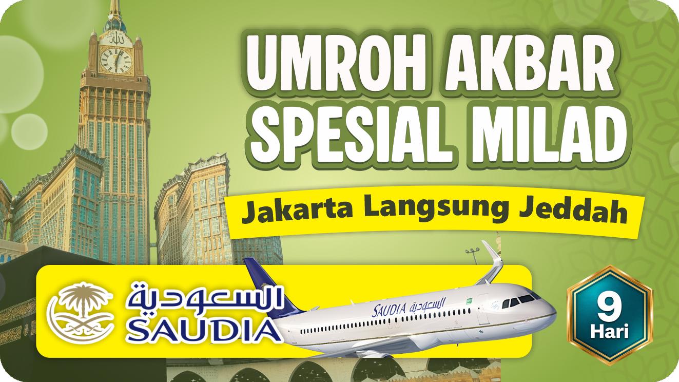 Umroh Akbar Spesial Milad (9 Hari)