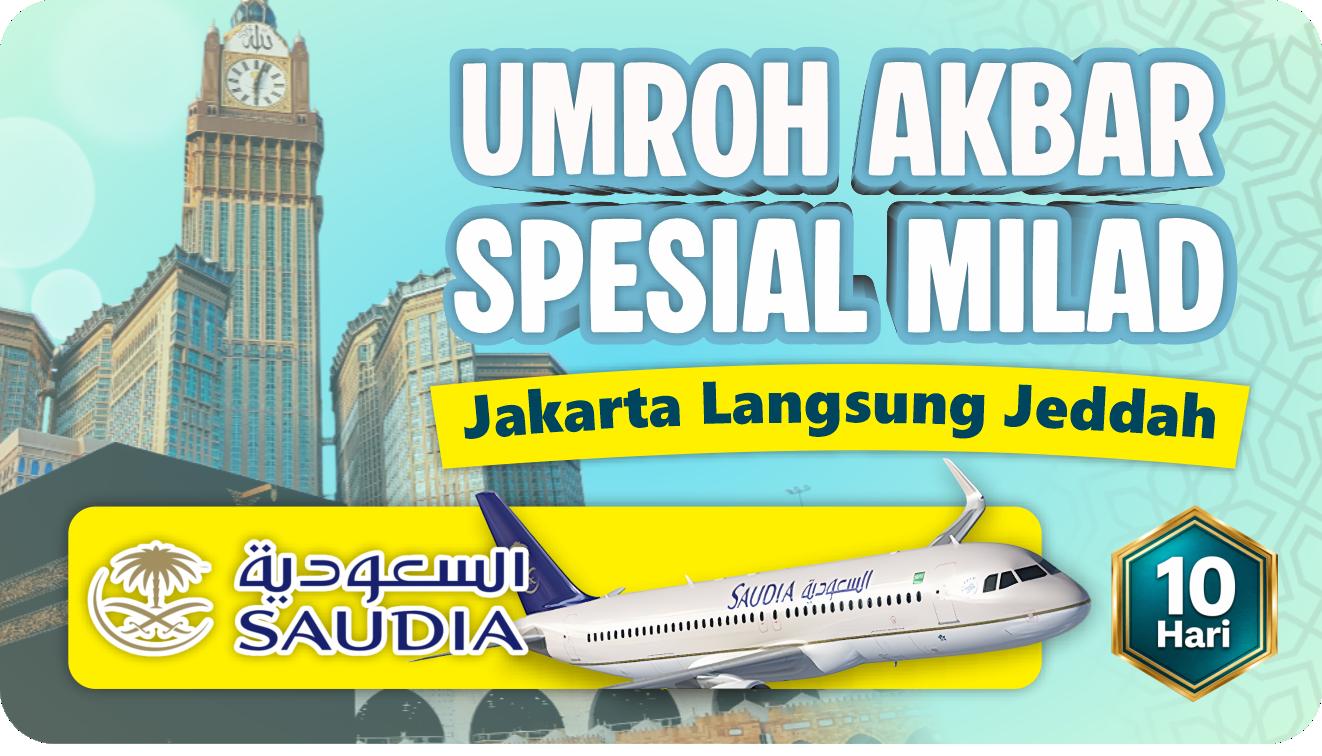 Umroh Akbar Spesial Milad (10 Hari)